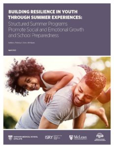 Building Resilience in Youth Through Summer Experiences