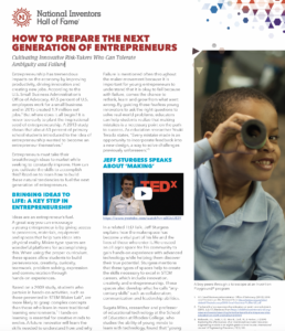 HOW TO PREPARE THE NEXT GENERATION OF ENTREPRENEURS Cultivating Innovative Risk-Takers Who Can Tolerate Ambiguity and Failure